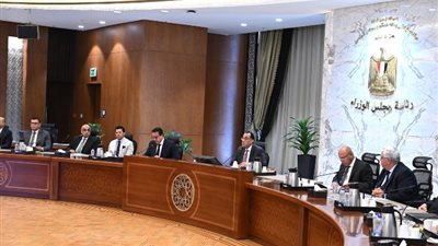 الحكومة تعقد اجتماعها الأسبوعي غدا، ومؤتمر صحفي لرئيس الوزراء