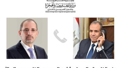 وزير الخارجية ونظيره الأردني يؤكدان تكثيف الجهود لإقامة دولة فلسطينية