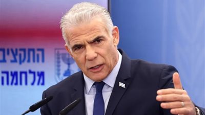 يائير لابيد يطالب إسرائيل قبول مقترح وقف إطلاق النار في لبنان بشرط