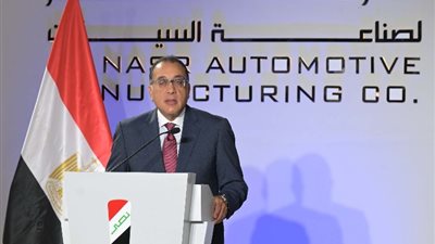 رئيس الوزراء: شركة النصر للسيارات أغلقت في وقت بدأت فيه إفريقيا غزو السوق