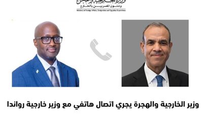 وزير الخارجية يبحث مع نظيره الرواندي تطور العمل في مركز مجدي يعقوب للقلب