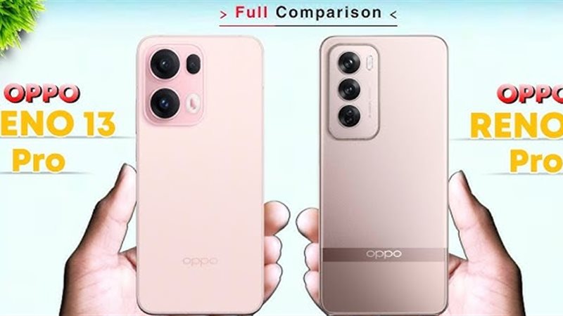 أبرز الفروق بين أوبو رينو 13 برو و Reno 12 Pro