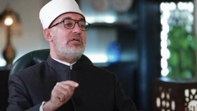 المفتي: النبي كان شديد الحرص على إخراج الناس من الضلالة إلى الهداية
