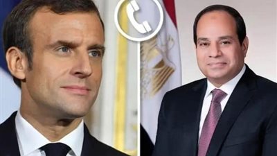 الرئيس السيسى وماكرون يناقشان الوضع فى غزة ويؤكدان أهمية تجنب توسيع الصراع