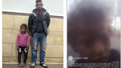 يعذب إبنته لإجبارها على التسول..الأمن يلقى القبض على عاطل بالإسماعيلية