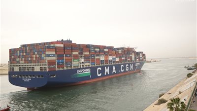 قناة السويس تستقبل عملاق الحاويات «CMA CGM SEINE» في أولى رحلاته البحرية العالمية