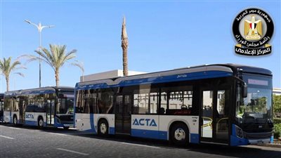 تشغيل أتوبيسات كهربائية جديدة بالعاصمة الإدارية لدعم النقل الذكي