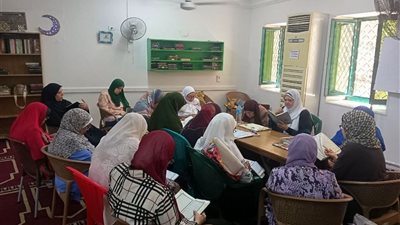 لقاء للواعظات بالجيزة يجمع بين القرآن والسنة والتوجيه التربوي للأسرة